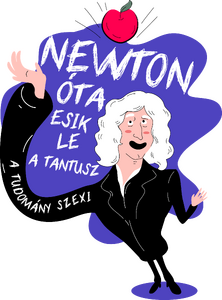 Newton óta esik le a tantusz - A Tudomány Szexi